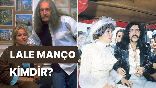Lale Manço Kimdir? Lale Manço Ahıskalı Hayatı