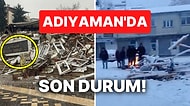 Kahramanmaraş Depreminden En Çok Etkilenen İllerden Biri Olan Adıyaman'da Son Durum Nasıl?