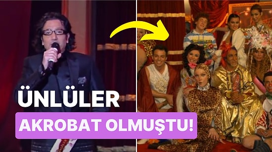 Ünlü İsimlerin Akrobatları Aratmayacak Hareketleri Yapmaya Çalıştığı Ünlüler Sirki'ni Hatırlayalım!