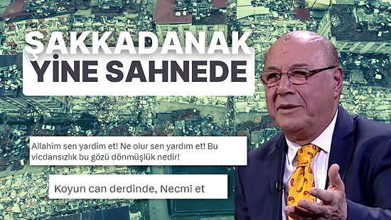 'Şakkadanak' Necmettin Batırel, Deprem Felaketi Hakkında Yazdıklarıyla 'Pes' Dedirtti