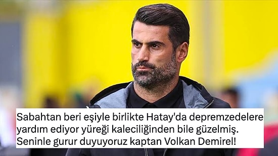 Gösterdiği Dayanışma Örneğiyle Hatay'a Bir Nebze de Olsa Umut Olan Volkan Demirel Gönülleri Fethetti