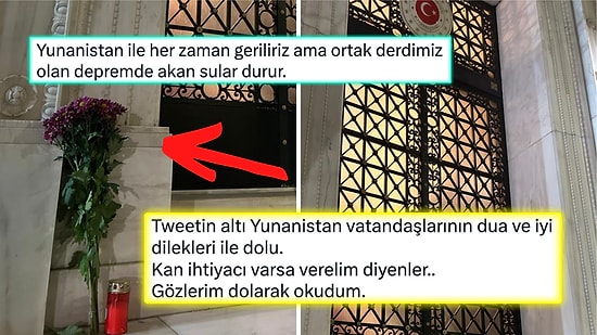 Deprem Sonrası Büyükelçilik Kapısına Çiçek Bırakan Komşu Ülke Yunanistan'ın Desteği Yüreğimizi Isıttı!