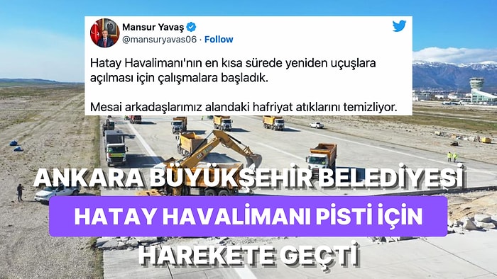 Mansur Yavaş: "Hatay Havalimanı'nın Yeniden Uçuşa Açılması İçin Çalışmalara Başladık"