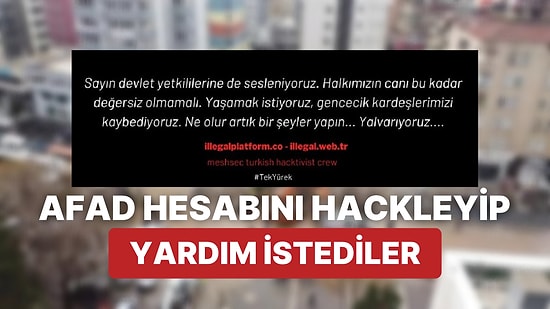 AFAD'ın Twitter Hesabı Hacklendi: Hackerlar Yardım İçin Yalvardılar