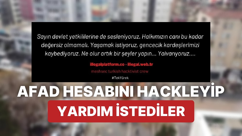 AFAD'ın Twitter Hesabı Hacklendi: Hackerlar Yardım İçin Yalvardılar