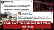 İletişim Sıkıntısı Sürerken Starlink'e İzin Çıkmamasına Tepkiler Çığ Gibi Büyüyor