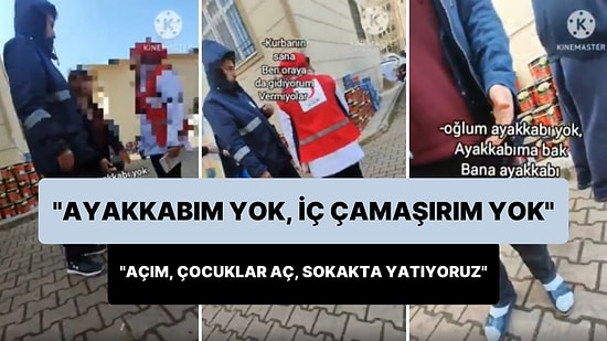 Yardım Alabilmek İçin Görevlilere Yalvaran Depremzede: 'Ayakkabım Yok, İç Çamaşırım Yok, Vermiyorlar, Açız'