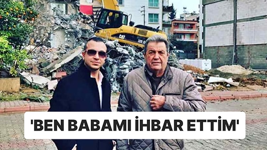 Depremin İlk Günü Kaçmışlardı: Baba-Oğul Müteahhit Birbirine Düştü