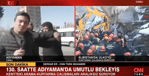 Bugün ise CNN Türk muhabirine canlı yayında saldırı gerçekleşti. Serdar Er, bir kurtarma anını anlatırken bir depremzedenin saldırısına uğradı.