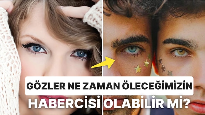 Gözlerimizden Ne Kadar Yaşayacağımız Okunuyormuş! Göz Bilimciler Retina Yaşını Buldu