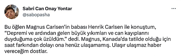 Sabri Can Onay Yontar, Magnus Carlsen'den haber beklediğini duyurdu. Anish Giri turnuvanın paylaşımını Retweet etti.