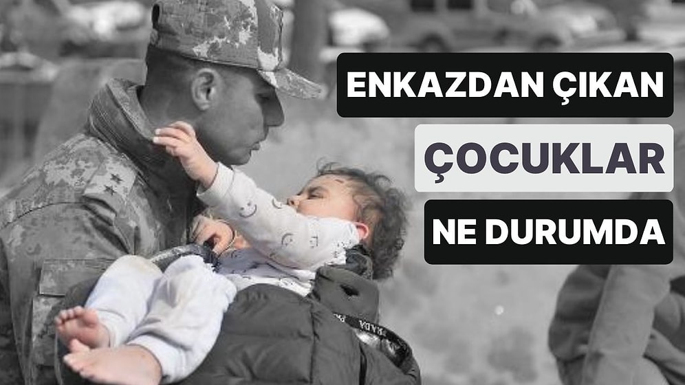 Kahramanmaraş Depremi: Depremzede ve Refakatçisiz Çocuklar Ne Durumda?