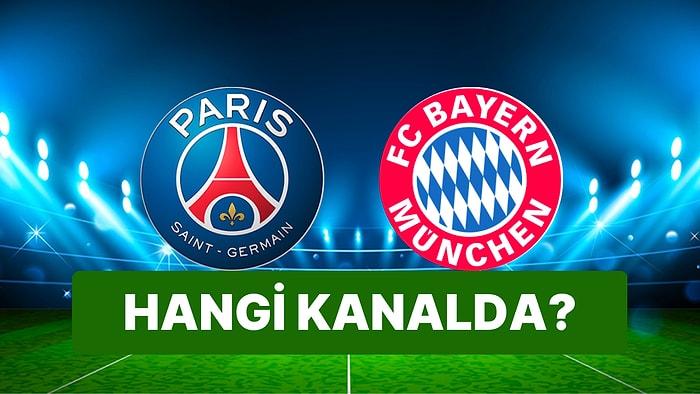Paris Saint Germain (PSG) - FC Bayern Münih Maçı Ne Zaman, Saat Kaçta ve Hangi Kanalda?