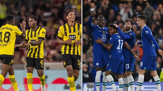 Dortmund - Chelsea Maçı Ne Zaman, Saat Kaçta, Hangi Kanalda?