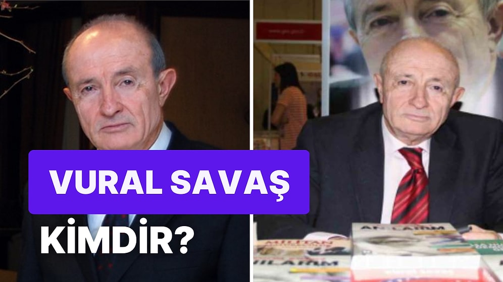 Vural Savaş Kimdir, Neden Öldü? Vural Savaş'ın Hayatı ve Kariyeri