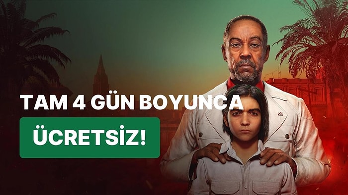 Denemek İçin Fırsat Ayağa Geldi: Far Cry 6 Hafta Sonu Oynaması Ücretsiz Oluyor