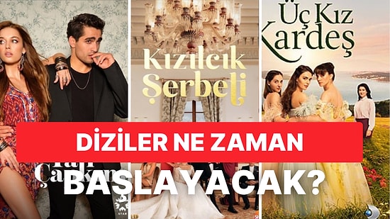 Televizyonlar Normal Yayın Akışına Ne Zaman Dönecek? Dizilerin Yayın Tarihi Belli Oldu mu?