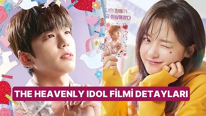 Yeni Romantik Komedi The Heavenly Idol Dizisinin Konusu Nedir, Oyuncuları Kimler?