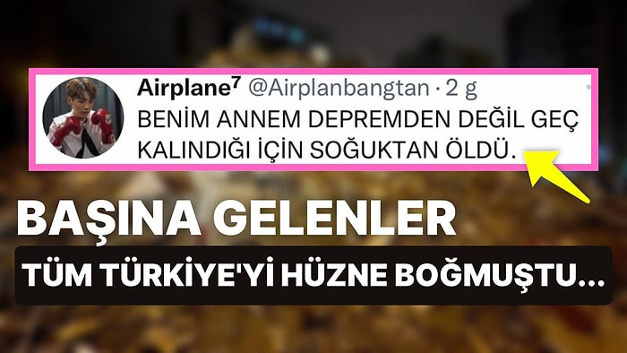 Bu Kadar Kötü müsünüz? Depremde 'Ailemi Kaybettim' Diyen Twitter Kullanıcısının Yalan Söylediği İddia Edildi!