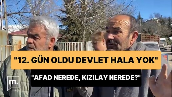 Adıyaman'ın Bir Köyündeki Vatandaşlar: '12. Gün Oldu Biz Daha Devlet Görmedik; AFAD, Kızılay Nerede?'