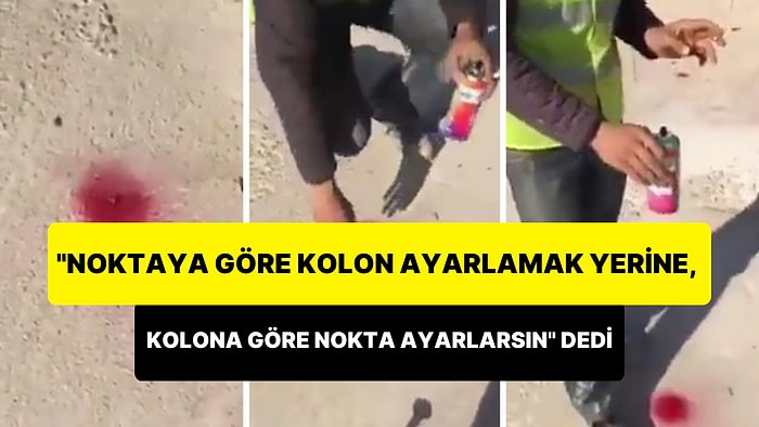 'Noktaya Göre Kolon Ayarlamak Yerine, Kolona Göre Nokta Ayarlarsın' Diyerek Gülen İnşaat İşçisi Tepki Çekti