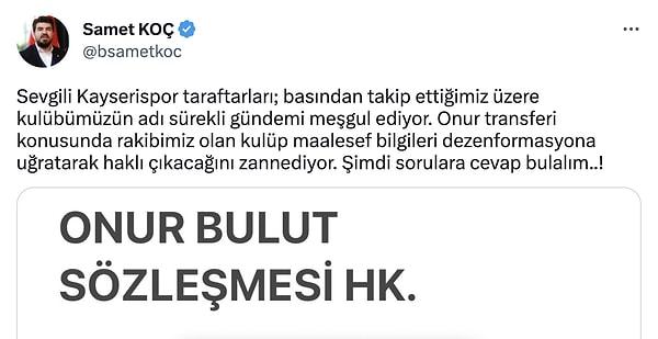 Samet Koç, Beşiktaş ile ilgili şu tweeti atarak Beşiktaş'ın bilgileri dezenformasyona uğrattığını iddia etmişti.
