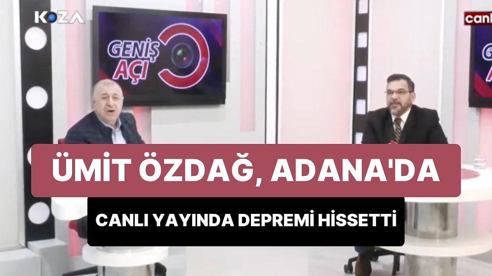 Hatay'da 6.4 ve 5.8 Büyüklüğünde İki Deprem: Ümit Özdağ da Adana'da Canlı Yayında Depremi Hissetti