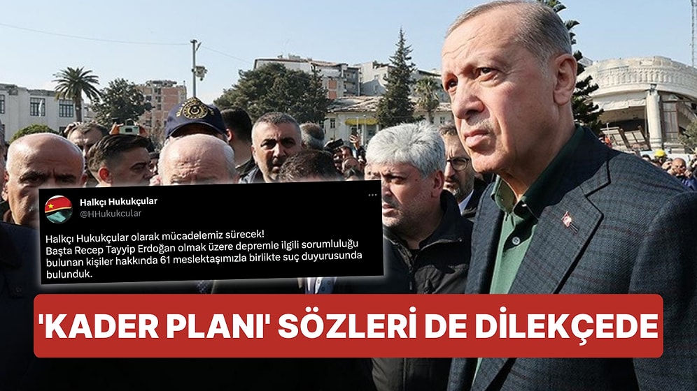 Yıkımlar Sonrası 61 Avukattan Daha Erdoğan Hakkında Suç Duyurusu