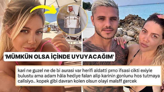 Icardi'nin Wanda Nara ile Barışmak İçin Aldığı Çantanın Uçuk Fiyatı Çenemizi Yorup Sinirlerimizi Hoplattı!