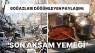 Depremde Kaybettiği Annesinin Yaptığı Son Yemeğin Fotoğrafları Paylaşan Kullanıcı Boğazınızı Düğümleyecek
