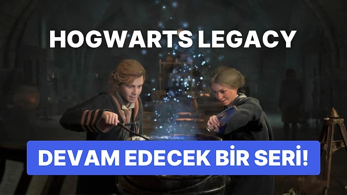 Altın Yumurtlayan Tavuk: Hogwarts Legacy'e Devam Oyunu Planları Şimdiden Ayyuka Çıktı