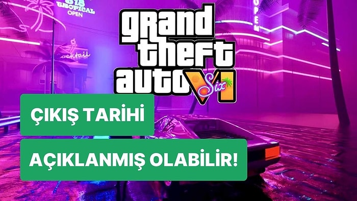 Grand Theft Auto 6 Hakkında Ortaya Atılan En Büyük İddia: Bu Yıl Duyurulabilir