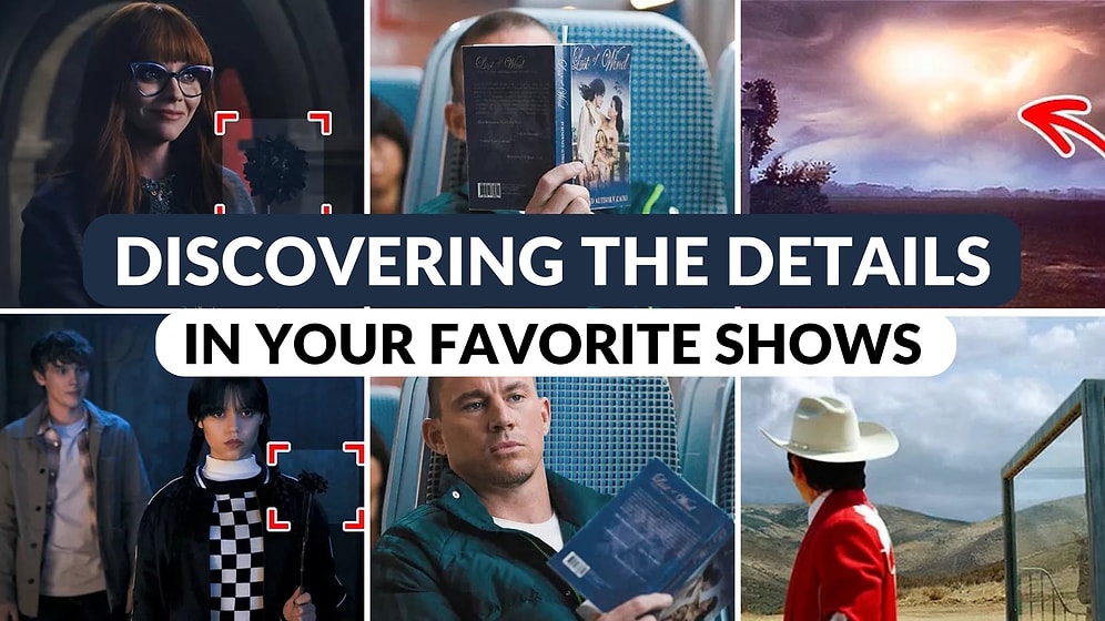 Beyond the Surface: Discovering the Delightful Details in Your Favorite TV Series and Movies