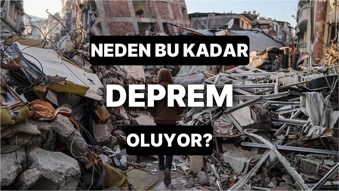 ABD Jeoloji Araştırmaları Kurumu Açıkladı: Neden Sürekli Deprem Oluyor?