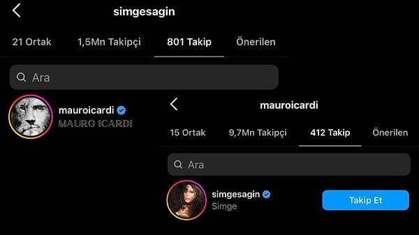 Bu paylaşımların ardından şarkıcı Simge ile Icardi Instagram'dan birbirlerini takip etmeye başladı.