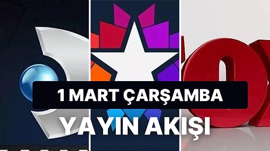 1 Mart TV Yayın Akışı: Bugün Televizyonda Neler Var? FOX, Kanal D, ATV, Star, Show TV, TRT1, TV8