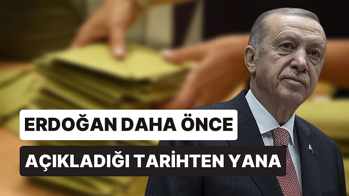 Cumhurbaşkanı Erdoğan "Seçim Tarihi Değişecek" İddialarına Noktayı Koydu