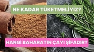 Sebzelerden Bile Güçlü Birer Besin Kaynağı Olan Bu 6 Baharatın Mucizevi Faydalarını Mutlaka Bilmelisiniz!