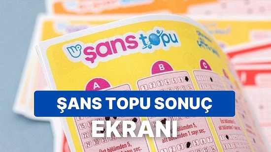 Şans Topu Sonuçları Açıklandı: 1 Mart Çarşamba Şans Topu Sonuçları ve Kazandıran Numaralar