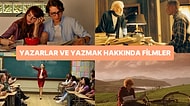 Yazarların Kalemine İlham Veren ve Üretmenin Zorlu Sürecini Anlatan, Yazmak Hakkında İzlemeniz Gereken Filmler
