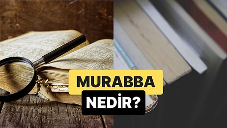 Dört Dizelik Kıtalardan Oluşan Şiir Türü: Murabba Nedir?