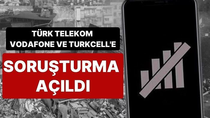 Türk Telekom, Vodafone ve Turkcell’e Soruşturma Açıldı