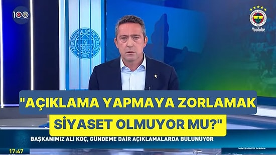 Ali Koç İsyan Etti: "Hükümetin Lehine Sloganlar Olsaydı Spor Şube İşlem Yapacak Mıydı?"