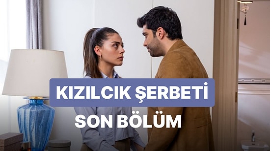 Kızılcık Şerbeti 17. Bölüm İzleme Ekranı: Kızılcık Şerbeti Son Bölüm Tek Parça Full İzle