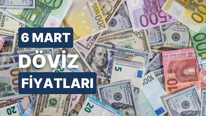 6 Mart 2023 Güncel Döviz Kuru USD Fiyatı: Bugün Dolar Fiyatı Ne Kadar? 1 Dolar Ne Kadar, Kaç TL?