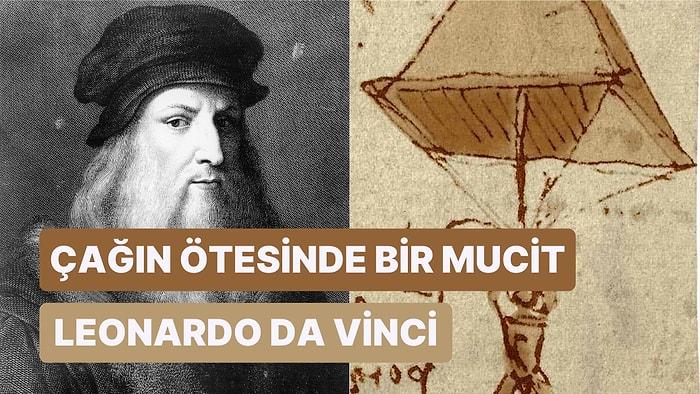 Sadece Resimleriyle Değil Buluşlarıyla da Çağın Ötesine Geçen Leonardo da Vinci'nin En Önemli İcatları