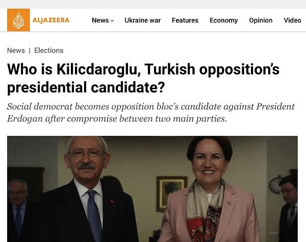 Al Jazeera - “Türk muhalefeti Kılıçdaroğlu'nu Cumhurbaşkanı adayı olarak gösterdi”