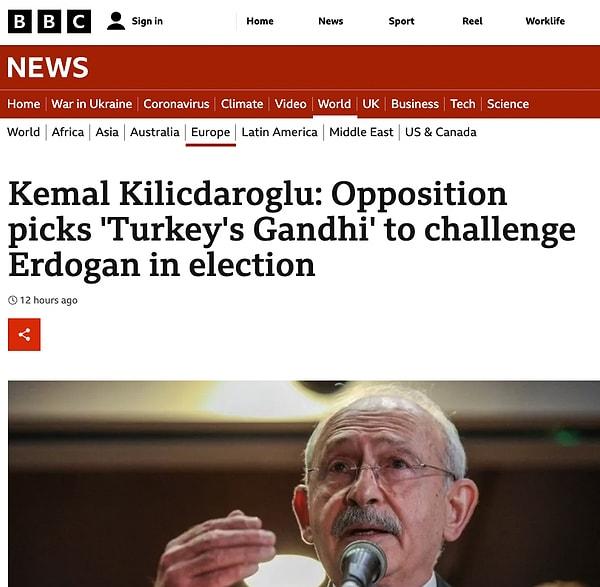 BBC - "Kemal Kılıçdaroğlu: Muhalefet, seçimlerde Erdoğan'a meydan okumak için 'Türkiye'nin Gandi'sini' seçti"