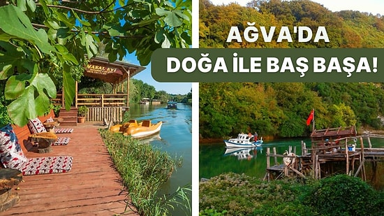 Doğa ile İç İçe Huzurlu Bir Tatil Yapmak İçin Ağva'da Gezilecek Yerler ve En İyi Oteller