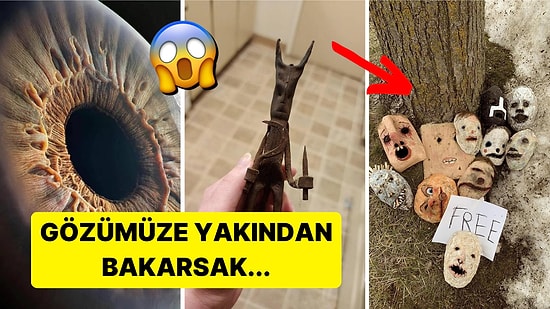 İnternetin Dehlizlerinden Gelip Sonsuza Dek Hafızanıza Yerleşecek Uyku Kaçırma Garantili 17 Tuhaf Görsel